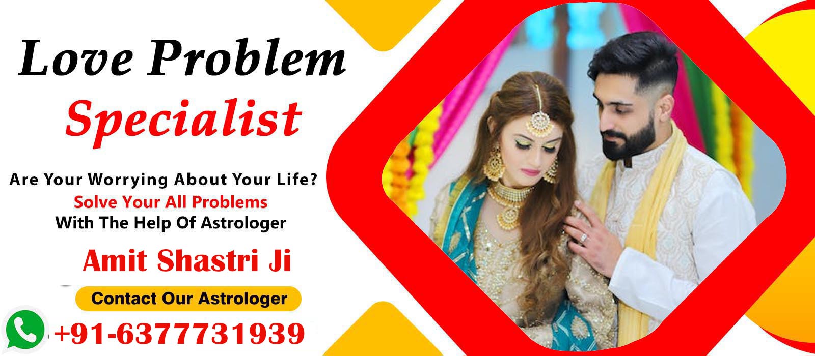 Astrologer Amit Shastri +91-6377731939